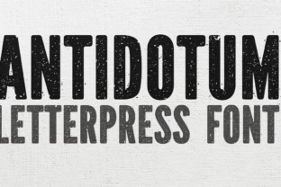 Antidotum: The Hand-Made Letterpress Font with Grit