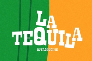 La Tequila: A Typeface That Brings Fun and Flair to Your Designs