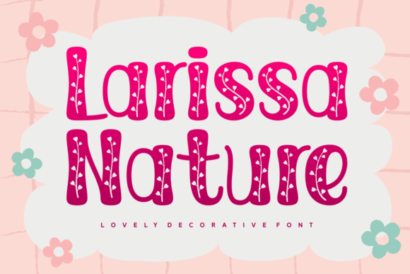 Larissa Nature Font: Charming Details for Creative Projects