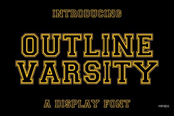 Outline Varsity: Evaluating a Modern Display Font for Sport-Inspired Design