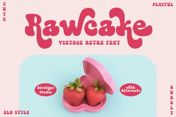 Reviving the Golden Age: How the Rawcake Font Brings Retro Charm to Modern Design